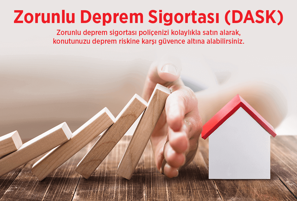 Dask (Deprem) Sigortası
